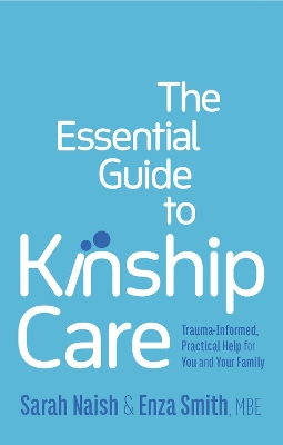 Book cover for The Essential Guide to Kinship Care