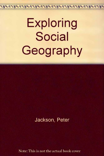 Book cover for Exploring Social Geography