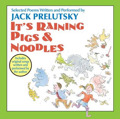 Book cover for It's Raining Pigs and Noodles CD