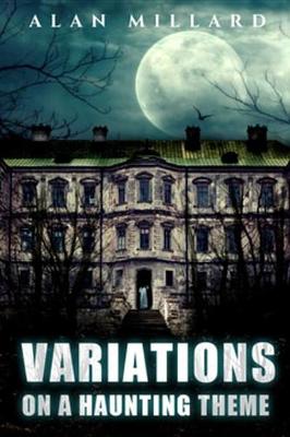 Book cover for Variations on a Haunting Theme