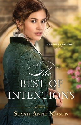 Book cover for The Best of Intentions