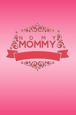 Book cover for No My Mommy