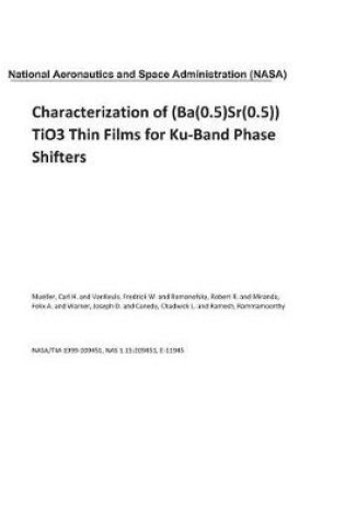 Cover of Characterization of (Ba(0.5)Sr(0.5)) Tio3 Thin Films for Ku-Band Phase Shifters