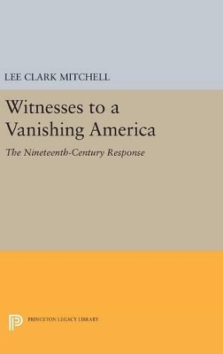 Book cover for Witnesses to a Vanishing America