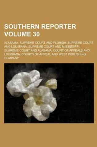 Cover of Southern Reporter Volume 30