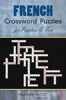 Book cover for French Crossword Puzzles for Practice and Fun