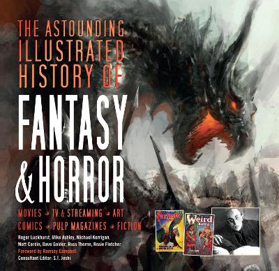 Book cover for The Astounding Illustrated History of Fantasy & Horror