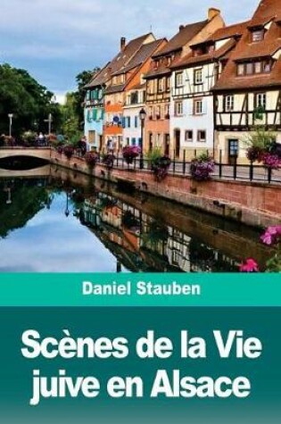 Cover of Sc nes de la Vie Juive En Alsace