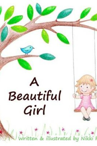 Cover of A Beautiful Girl