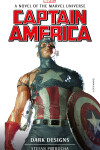 Book cover for Marvel Novels - Captain America: Dark Designs