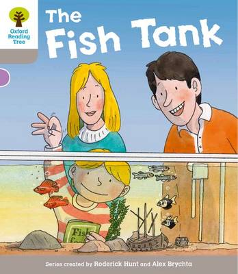 Book cover for Oxford Reading Tree: Level 1 More a Decode and Develop the Fish Tank