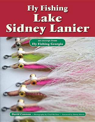 Book cover for Fly Fishing Lake Sidney Lanier