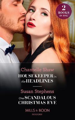 Book cover for Housekeeper In The Headlines / One Scandalous Christmas Eve