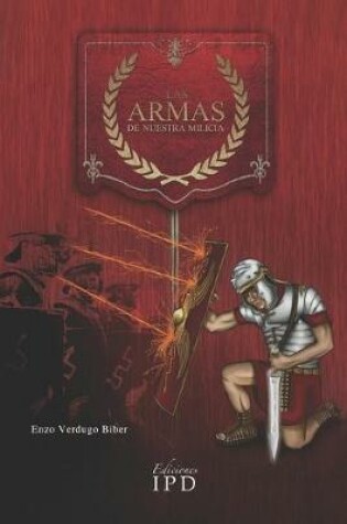 Cover of Las Armas de Nuestra Milicia