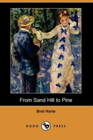 Cover of From Sand Hill to Pine (Dodo Press)