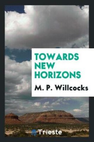 Cover of Towards New Horizons