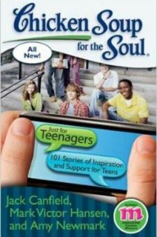 Cover of Chicken Soup for the Soul Just for Teenagers