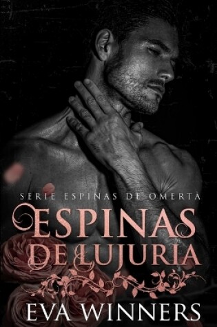 Cover of Espinas De Lujuria