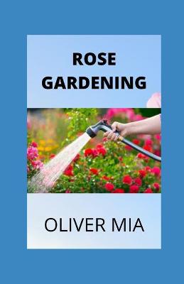 Book cover for Rose Gardening