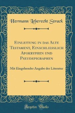 Cover of Einleitung in Das Alte Testament, Einschliesslich Apokryphen Und Pseudepigraphen