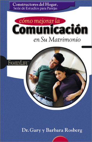 Book cover for Como Mejorar la Comunicacion en su Matrimonio