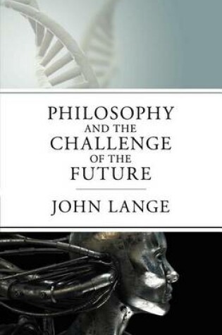 Cover of Philosophy and the Challenge of the Future