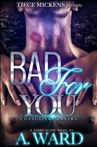 Cover of Bad For You