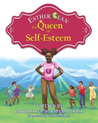 Cover of Esther Bean, the Queen of Self-Esteem