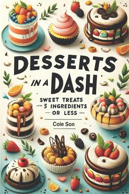 Book cover for Desserts In A Dash