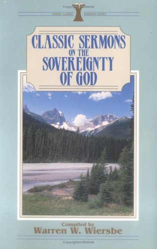 Book cover for Classic Sermons on the Sovereignty of God