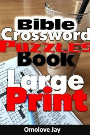 Cover of Bible Crossword Puzzle Book Large Print