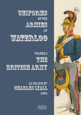 Book cover for Uniforms of the Armies at Waterloo