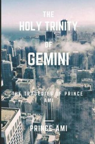 Cover of The Holy Trinity of Gemini