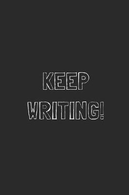 Book cover for Keep Writing!