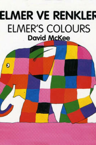 Cover of Elmer's Colours (turkish-english)