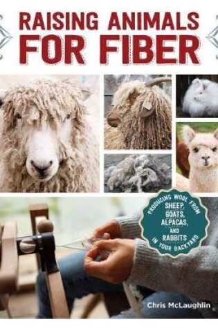 Cover of Raising Animals for Fiber