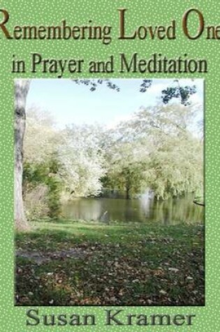 Cover of Remembering Loved Ones in Prayer and Meditation