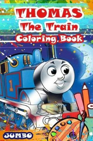 Cover of Thomas The Train Coloring Book