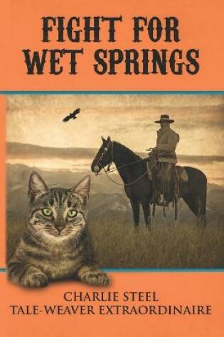 Cover of Fight for Wet Springs