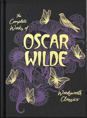 Book cover for The Collected Works of Oscar Wilde (Wordsworth Library Collection)