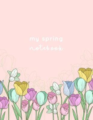 Book cover for My Spring Notebook