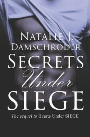 Cover of Secrets Under SIEGE