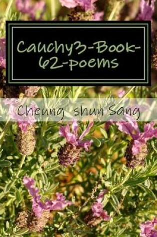 Cover of Cauchy3-Book-62-poems