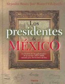 Book cover for Los Presidentes de Mexico