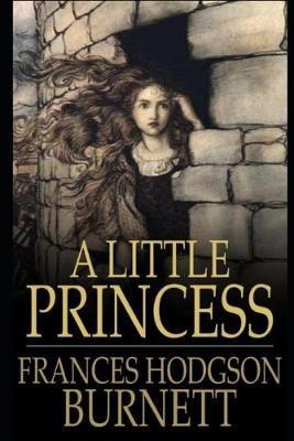 Book cover for A Little Princess The Annotated Edition