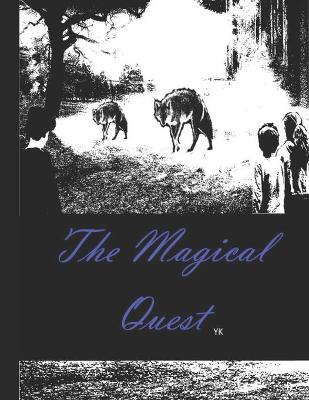 Book cover for The Magical Quest