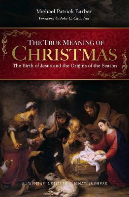 Book cover for The True Meaning of Christmas