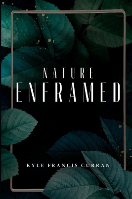 Cover of nature enframed