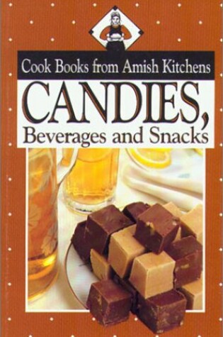 Cover of Candies from Amish Kitchens