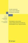 Book cover for Fourier Analysis and Nonlinear Partial Differential Equations